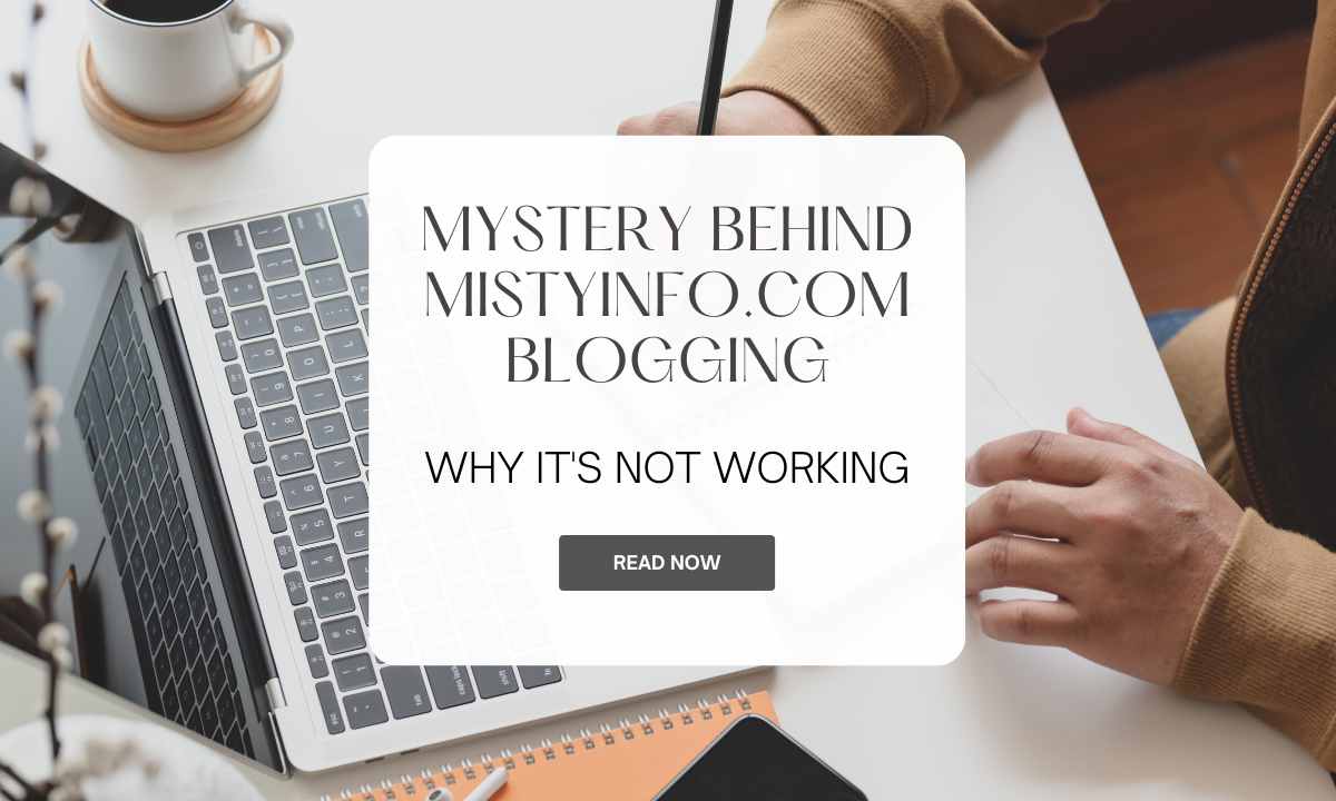 MistyInfo.com Blogging