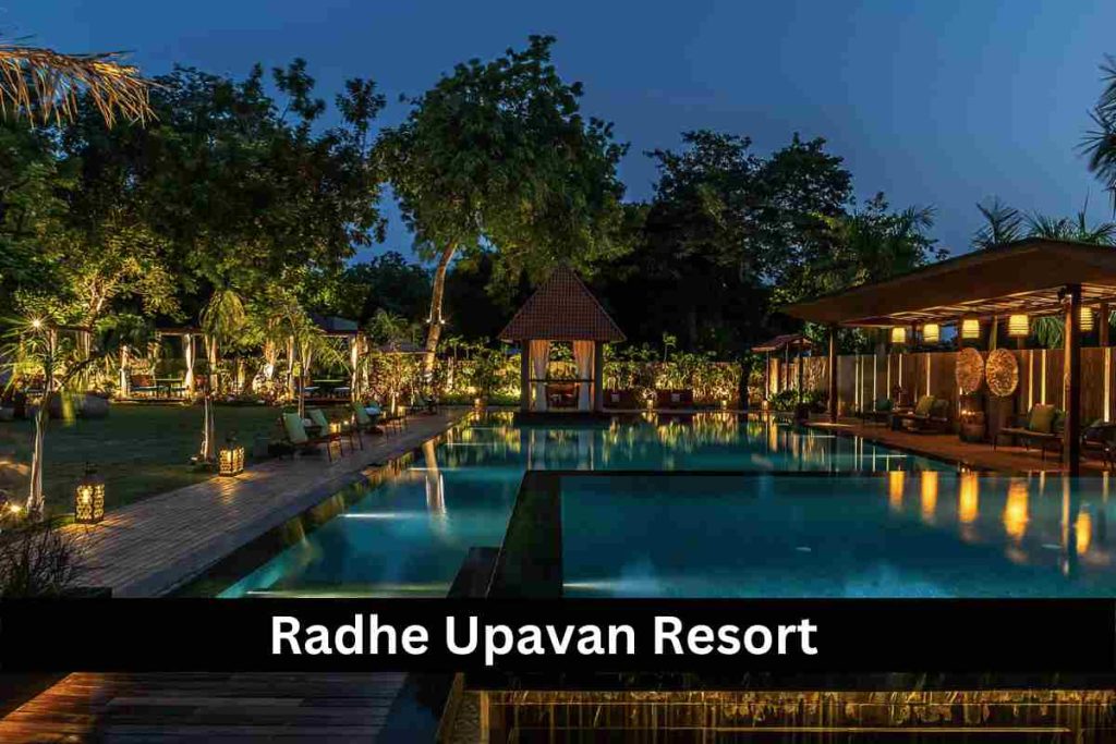 Radhe Upavan Resort